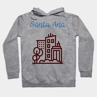 City Of Santa Ana Hoodie